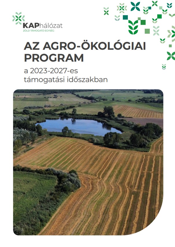 AZ Agro ökológiai Program a 2023 2027 es támogatási időszakban 2025